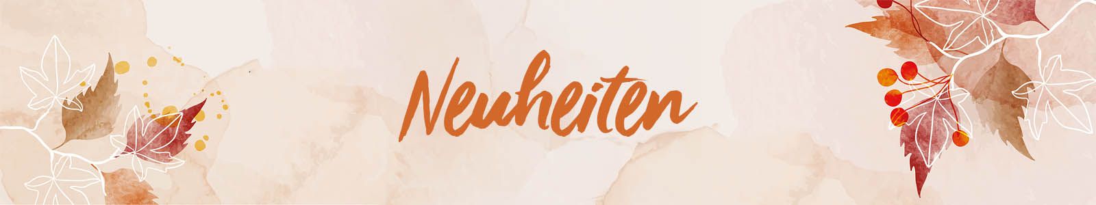 Neuheiten